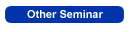 Other Seminar